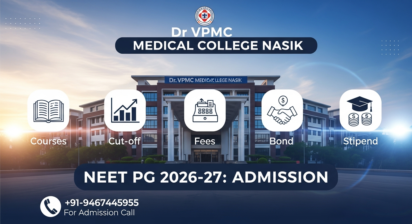 ACPM Medical College Dhule NEET PG 2026-27: Admission, Courses, Cut-off ...